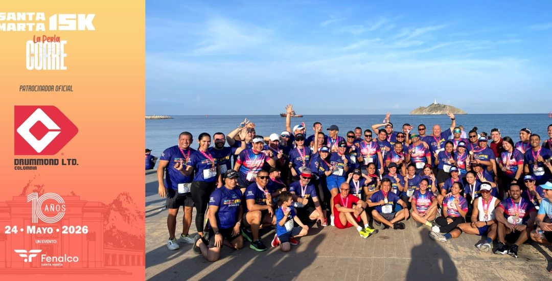 Drummond Ltd. y Fenalco impulsan los 10 años de Santa Marta 15K ‘La Perla Corre’